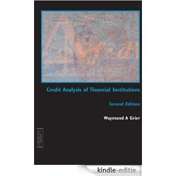Credit Analysis of Financial Institutions, Second Edition [Kindle-editie]