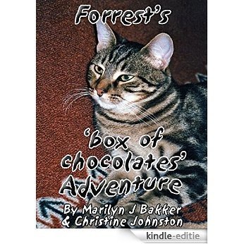 Forrest's 'box of chocolates' Adventure (The Rescued Cats' Adventure Series Book 6) (English Edition) [Kindle-editie]