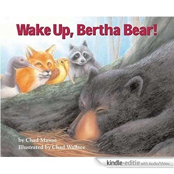 Wake Up, Bertha Bear! [Kindle uitgave met audio/video]