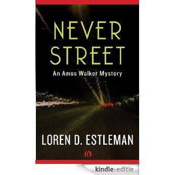 Never Street (Amos Walker Novels) [Kindle-editie]