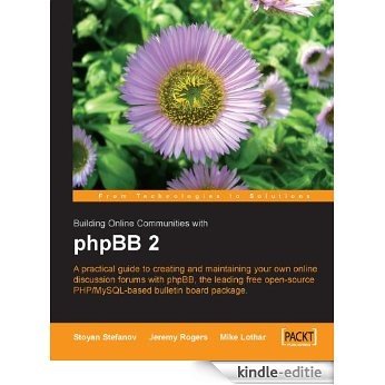 Building Online Communities with phpBB [Kindle-editie]