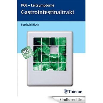 POL-Leitsymptome Gastrointestinaltrakt: Leber, Pankreas und biliäres System [Print Replica] [Kindle-editie]