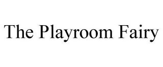 THE PLAYROOM FAIRY recognize phone