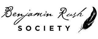 BENJAMIN RUSH SOCIETY