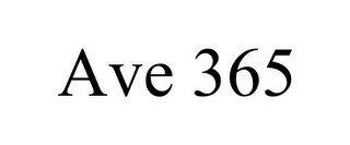 AVE 365