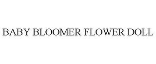 BABY BLOOMER FLOWER DOLL