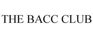 THE BACC CLUB