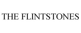THE FLINTSTONES