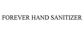 FOREVER HAND SANITIZER