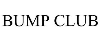 BUMP CLUB