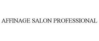 AFFINAGE SALON PROFESSIONAL