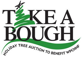 TAKE A BOUGH HOLIDAY TREE AUCTION TO BENEFIT WPCNHF