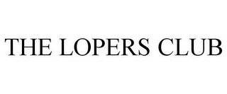THE LOPERS CLUB
