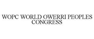 WOPC WORLD OWERRI PEOPLES CONGRESS