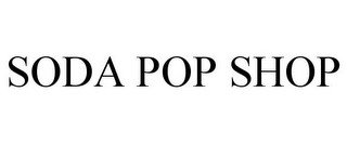 SODA POP SHOP