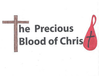 THE PRECIOUS BLOOD OF CHRIST