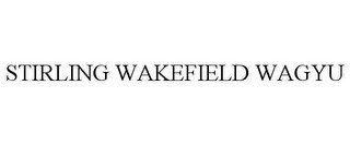STIRLING WAKEFIELD WAGYU recognize phone