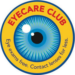 EYECARE CLUB EYE EXAMS FREE. CONTACT LENSES FOR LESS.