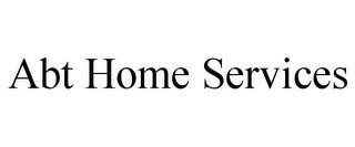 ABT HOME SERVICES