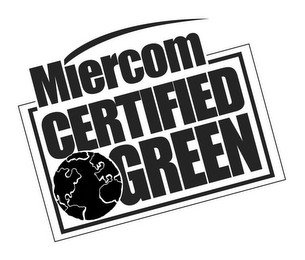MIERCOM CERTIFIED GREEN