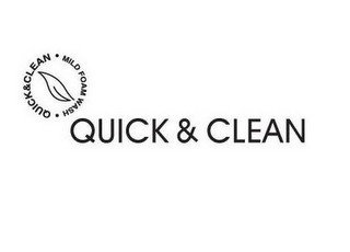 QUICK & CLEAN MILD FOAM WASH QUICK & CLEAN