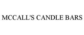 MCCALL'S CANDLE BARS