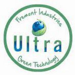 FREMONT INDUSTRIES ULTRA GREEN TECHNOLOGY