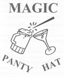 MAGIC PANTY HAT