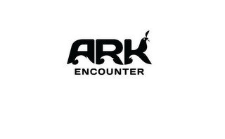 ARK ENCOUNTER