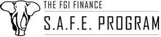 THE FGI FINANCE S.A.F.E. PROGRAM