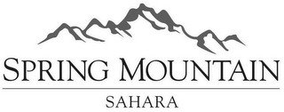 SPRING MOUNTAIN SAHARA