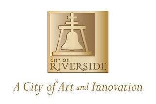 CITY OF RIVERSIDE A CITY OF ART AND INNOVATION