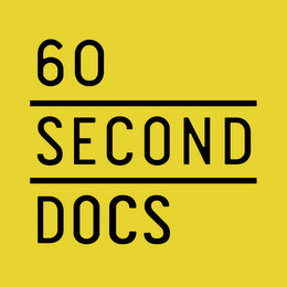 60 SECOND DOCS