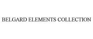 BELGARD ELEMENTS COLLECTION recognize phone