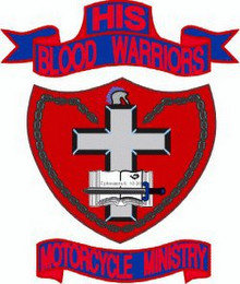HIS BLOOD WARRIORS MOTORCYCLE MINISTRY EPHESIANS 6:10-20