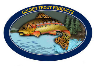 GOLDEN TROUT PRODUCTS