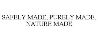 SAFELY MADE, PURELY MADE, NATURE MADE recognize phone