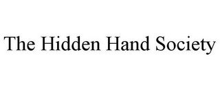 THE HIDDEN HAND SOCIETY