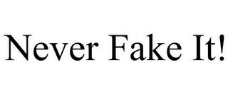 NEVER FAKE IT! recognize phone
