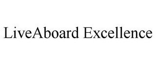 LIVEABOARD EXCELLENCE recognize phone