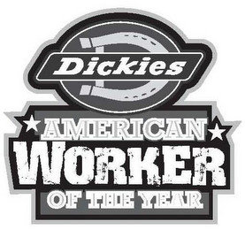 DICKIES AMERICAN WORKER OF THE YEAR