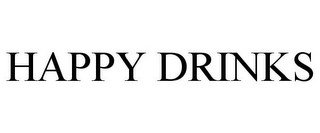 HAPPY DRINKS