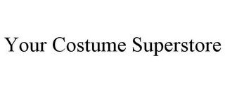 YOUR COSTUME SUPERSTORE