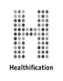 H HEALTHIFICATION