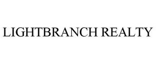 LIGHTBRANCH REALTY recognize phone