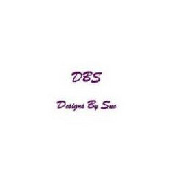 DBS DESIGNS BY SUE
