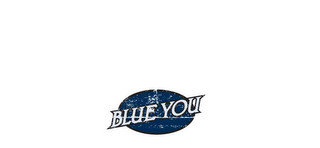 BLUE YOU