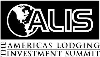 ALIS THE AMERICAS LODGING INVESTMENT SUMMIT