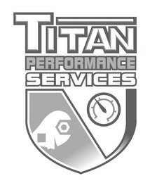 TITAN PERFORMANCE SERVICES