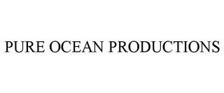 PURE OCEAN PRODUCTIONS recognize phone